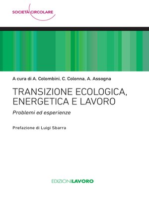 cover image of Transizione ecologica, energetica e lavoro
